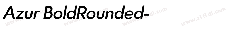 Azur BoldRounded字体转换 Azur BoldRounded字体转换